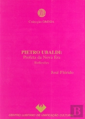 Pietro Ubaldi: Profeta da Nova Era