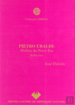 Bertrand.pt - Pietro Ubaldi: Profeta da Nova Era