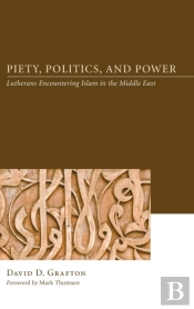 Piety, Politics, And Power