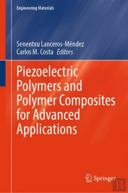 Bertrand.pt - Piezoelectric Polymers And Polymer Composites For Advanced Applications