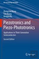 Piezotronics And Piezo-Phototronics