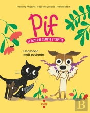 Pif 1 Una Boca Molt Pudenta