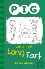 Pig And The Long Fart