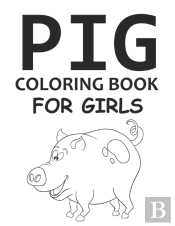 Pig Coloring Book For Girls