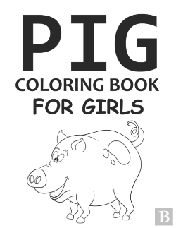 Bertrand.pt - Pig Coloring Book For Girls
