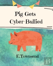 Pig Gets Cyber-Bullied
