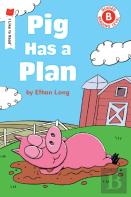 Pig Has A Plan