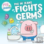 Pig In Jeans Fights Germs