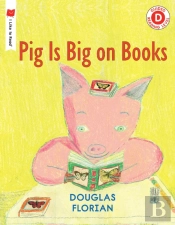 Pig Is Big On Books