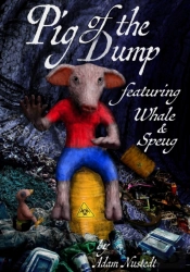 Pig Of The Dump