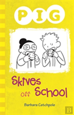 Bertrand.pt - Pig Skives Off School