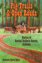 Pig Trails And Open Roads