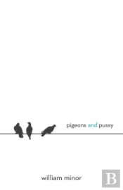 Pigeons And Pussy