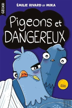 Bertrand.pt - Pigeons Et Dangereux