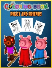 Piggy And Friends Coloring Book