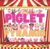 Piglet Pyramid