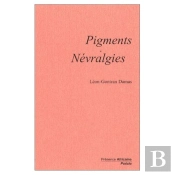 Pigments ; Névralgies