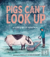 Pigs Can'T Look Up