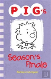 Pig'S Season'S Finale
