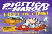 Pigsticks And Harold Lost In Time!
