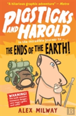 Bertrand.pt - Pigsticks And Harold: The Ends Of The Earth