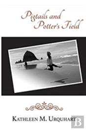Pigtails And Potter'S Field