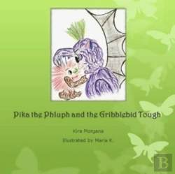 Bertrand.pt - Pika The Phluph And The Gribblebid Tough