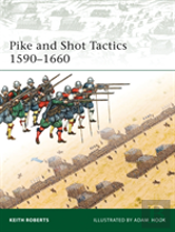 Pike And Shot Tactics 1590â€“1660