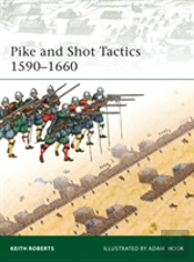 Pike And Shot Tactics 1590â€“1660