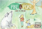 Pike Et Poke Vont À L'École