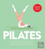 Pilates: 30-Day Exercise Course