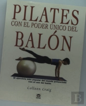 Pilates Con El Poder Único Del Balón