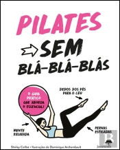 Pilates Sem Blá-Blá-Blás
