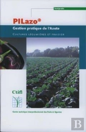 Pilazo Gestion Pratique De L'Azote Cultures Legumieres Et Fraisier