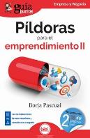 Pildoras Para El Emprendimiento Ii