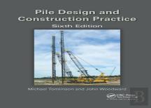 Pile Design And Construction Practice