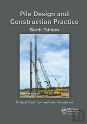 Pile Design And Construction Practice