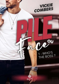 Bertrand.pt - Pile Ou Face Tome 1 : Who'S The Boss ?