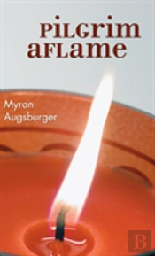 Pilgrim Aflame