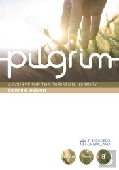 Pilgrim: Church & Kingdom