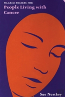 Bertrand.pt - Pilgrim Prayers For People Living With Cancer
