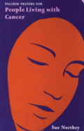 Pilgrim Prayers For People Living With Cancer