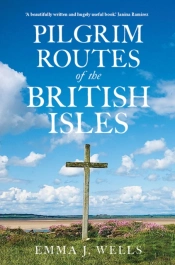 Pilgrim Routes Of The British Isles