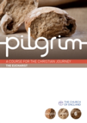 Pilgrim: The Eucharist