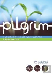 Pilgrim: Turning To Christ