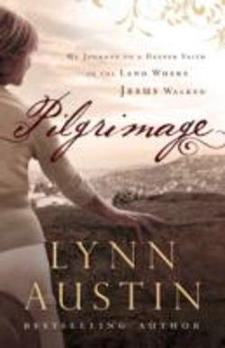 Bertrand.pt - Pilgrimage Â€“ My Journey To A Deeper Faith In The Land Where Jesus Walked