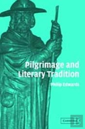 Pilgrimage And Literary Tradition