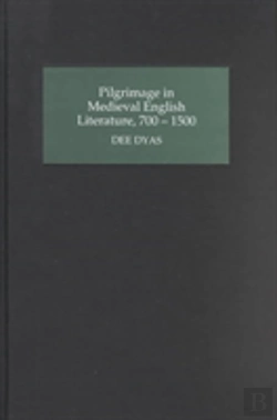 Bertrand.pt - Pilgrimage In Medieval English Literature, 700-1500