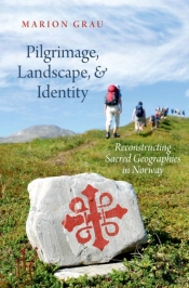 Pilgrimage, Landscape, And Identity