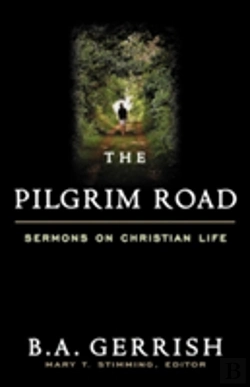 Bertrand.pt - Pilgrimage Of A Presbyterian: Collected Shorter Writings